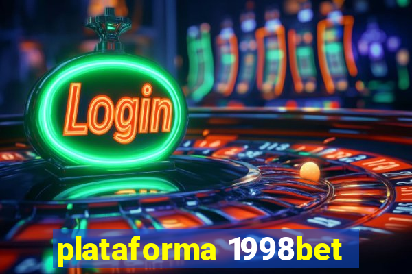 plataforma 1998bet